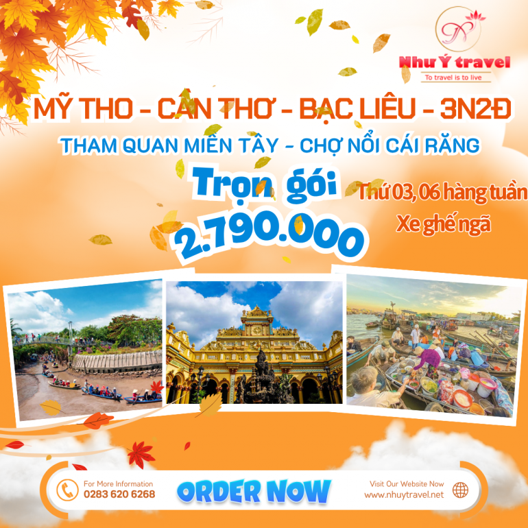 TOUR TIỀN GIANG - CẦN THƠ - SÓC TRĂNG - BẠC LIÊU - CÀ MAU 3N2Đ