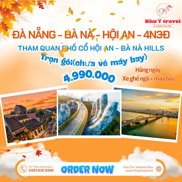 TOUR ĐÀ NẴNG - HỘI AN - BÀ NÀ - HUẾ 4N3Đ