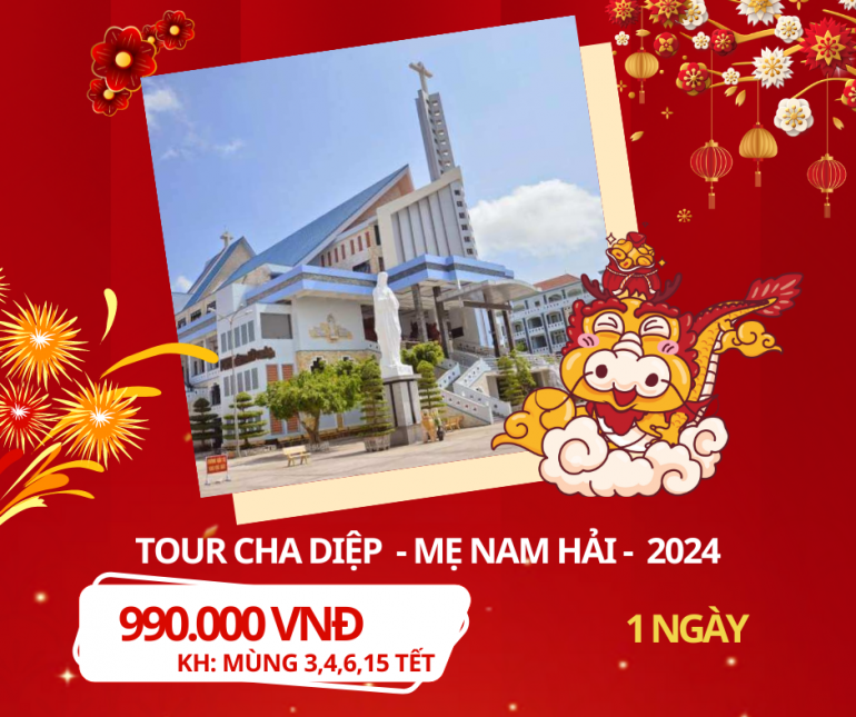 TOUR CHA DIỆP – MẸ NAM HẢI – 1N1Đ