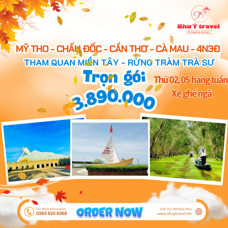 TP.HCM – MỸ THO – BẾN TRE – CHÂU ĐỐC - CẦN THƠ – SÓC TRĂNG – BẠC LIÊU – CÀ MAU 4N3Đ